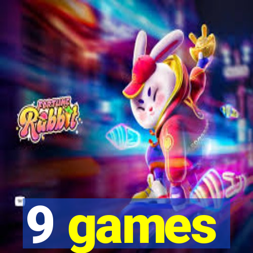 9 games